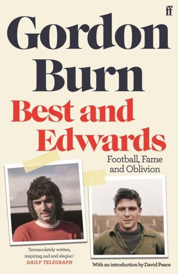 Best and Edwards Gordon Burn