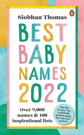 Best Baby Names 2022 Siobhan Thomas