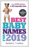 Best Baby Names for 2019 Thomas Siobhan