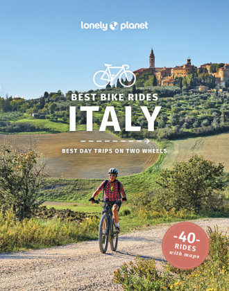Best Bike Rides Italy Lonely Planet Publications