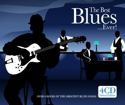 Best Blues... Ever! Various Artists