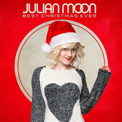 Best Christmas Ever Julian Moon