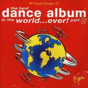 Best Dance Album Ever 9 Various Artists