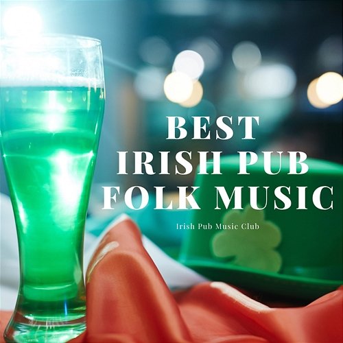 Best Irish Pub Folk Music Irish Pub Music Club