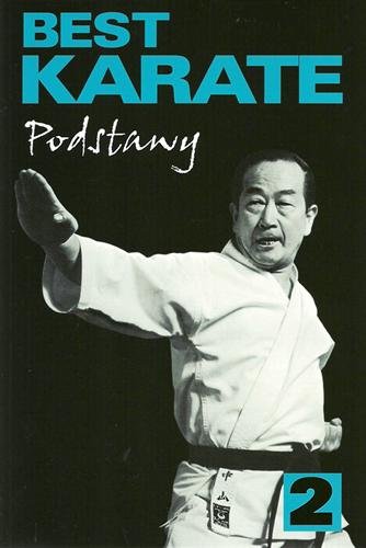 Best karate 2. Podstawy Nakayama Masatoshi