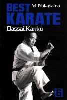 Best Karate, Vol.6: Bassai, Kanku Nakayama Masatoshi