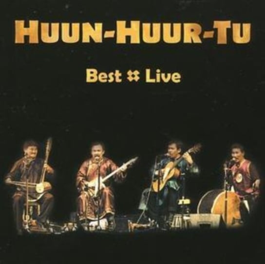 Best: Live Huun-Huur-Tu