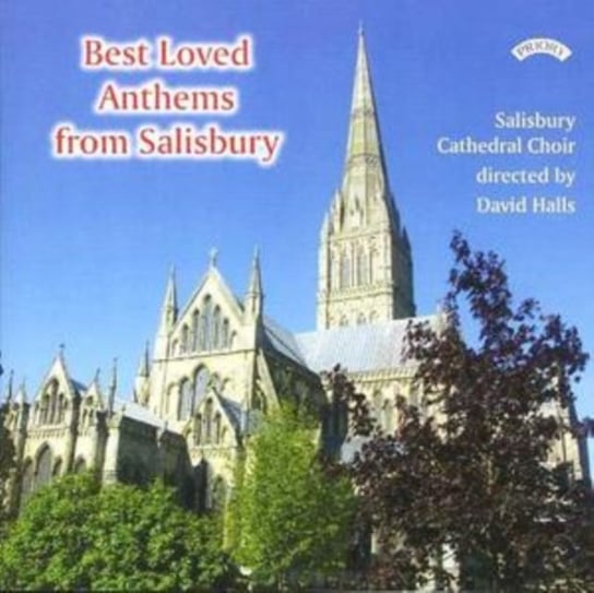 Best Loved Anthems From Salisbury Priory