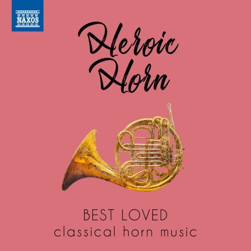 Best Loved Classical Horn Music Various Artists
