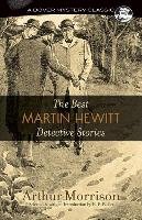 Best Martin Hewitt Detective Stories Morrison Arthur