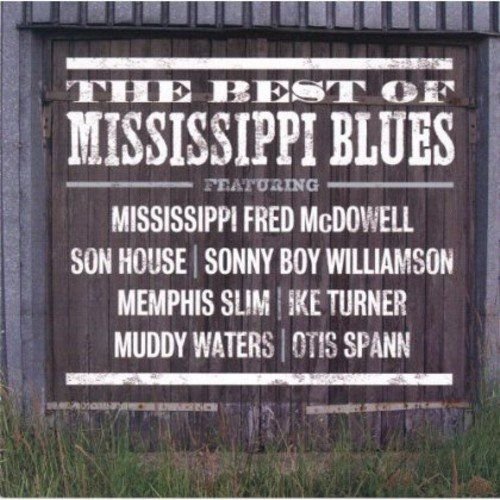 Best Mississippi Blues Various Artists