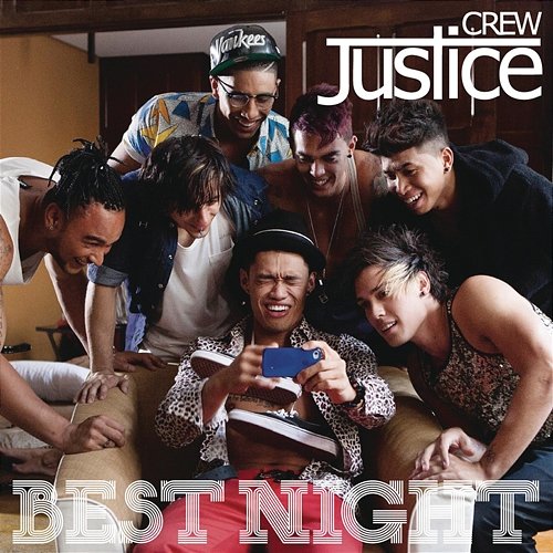 Best Night Justice Crew