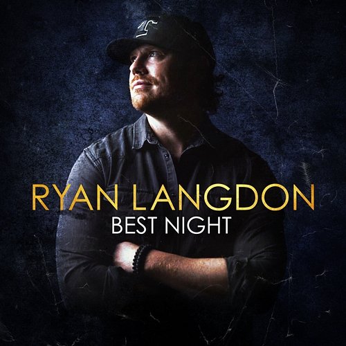 Best Night Ryan Langdon