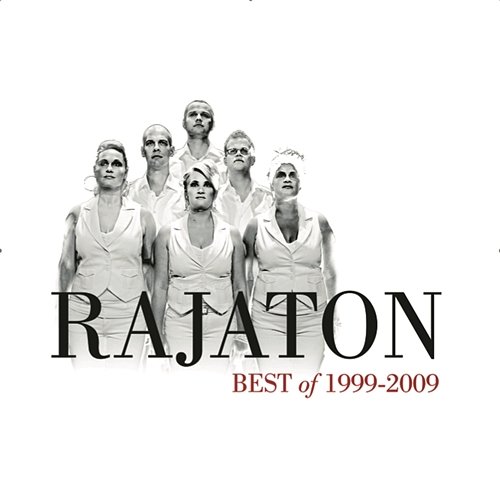 Best of 1999 - 2009 Rajaton