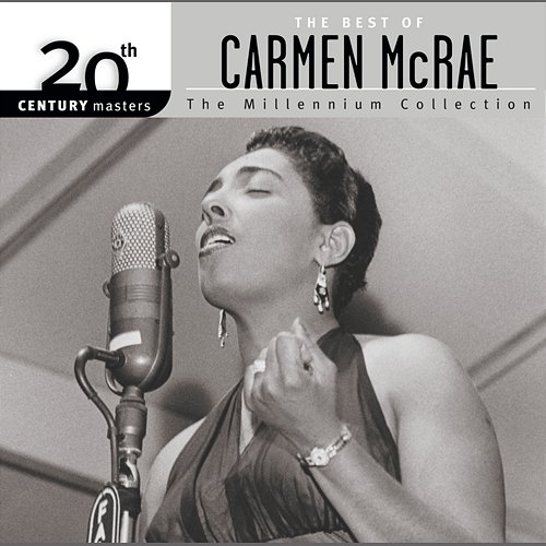 Best Of/20th Century Carmen McRae