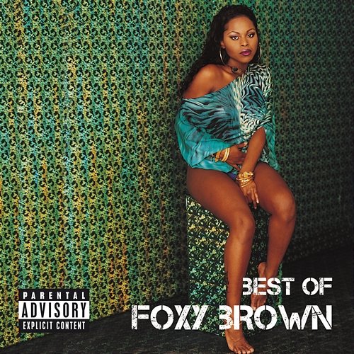 Best Of Foxy Brown