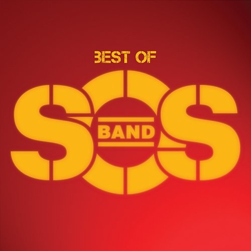 Best Of The S.O.S Band