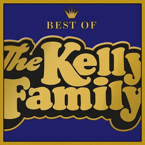 Best Of The Kelly Family