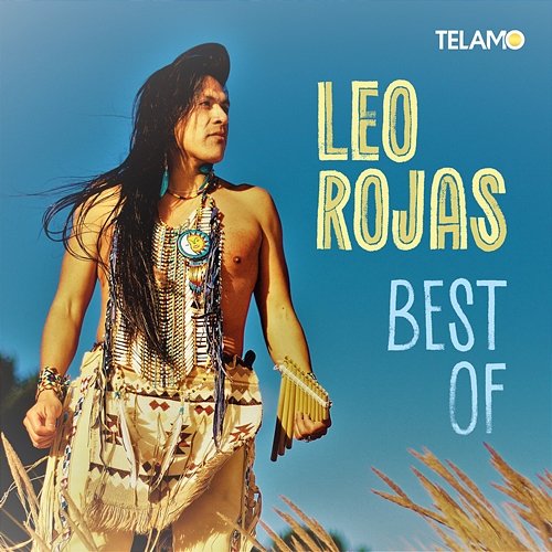 Best Of Leo Rojas