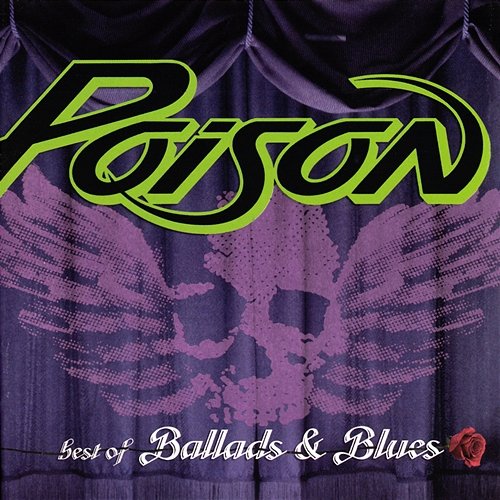 Best Of Ballads And Blues Poison