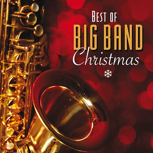 Best Of Big Band Christmas Chris Mcdonald