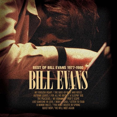 Best Of Bill Evans 1977-1980 Bill Evans
