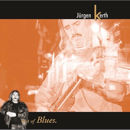 Best Of Blues Jürgen Kerth