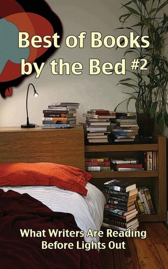 Best of Books by the Bed #2 Girsch Bill