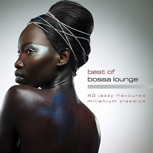 Best of Bossa Lounge Various Artists