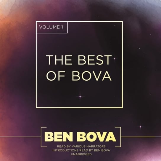 Best of Bova, Vol. 1 Bova Ben