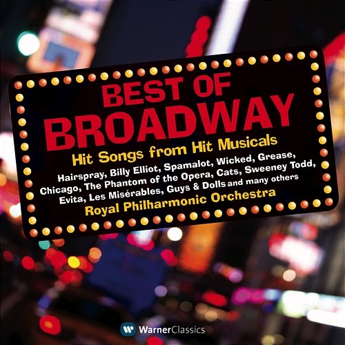 Best of Broadway Mary Carewe, Michael Dore, Nick Davies & Royal Philharmonic Orchestra