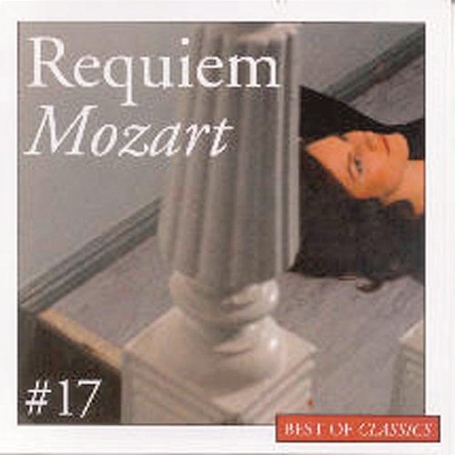 Best Of Classics 17: Mozart / Requiem Gustav Kuhn