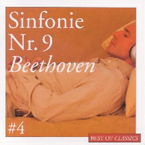 Best Of Classics 4: Beethoven Sinfonie 9 David Zinman