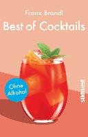 Best of Cocktails ohne Alkohol Brandl Franz