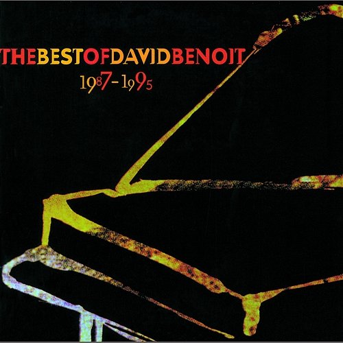Best Of David Benoit 1987-1995 David Benoit