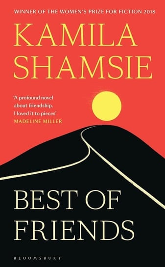 Best of Friends Shamsie Kamila