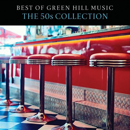Best Of Green Hill Music: The 50s Collection Jack Jezzro