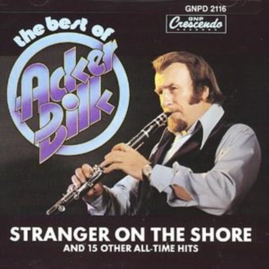 Best Of - His Clarinet and Strings Acker Bilk