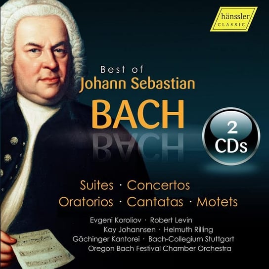 Best Of Johann Sebastian Bach Oregon Bach Festival Chamber Orchestra, Bach-Collegium Stuttgart, Bach Ensemble
