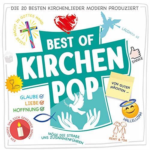 Best Of Kirchenpop Die 20 besten Kirchenlieder modern produziert Various Artists
