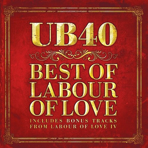 Best Of Labour Of Love UB40