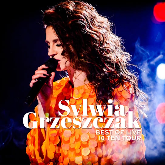 Best Of Live: 10Ten Tour (edycja limitowana) Grzeszczak Sylwia