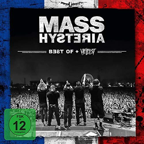 Best Of / Live At Hellfest Mass Hysteria