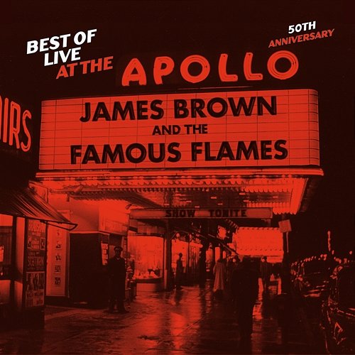 Best Of Live At The Apollo: 50th Anniversary James Brown