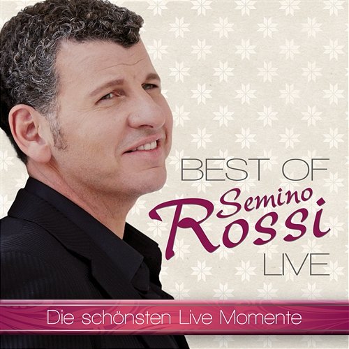 Best Of - Live Semino Rossi