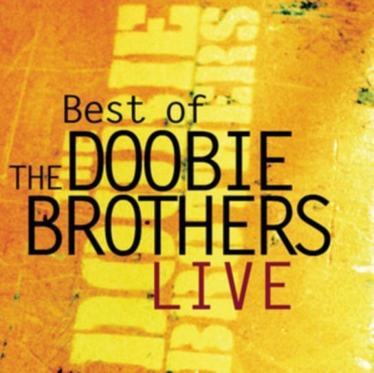 Best Of Live The Doobie Brothers