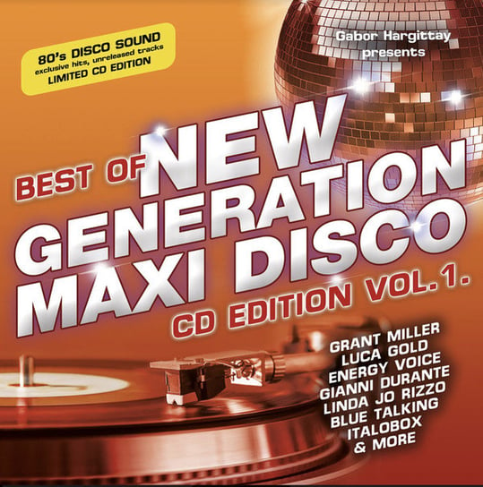 Best Of New Generation Maxi Disco - Volume 1 Various Artists