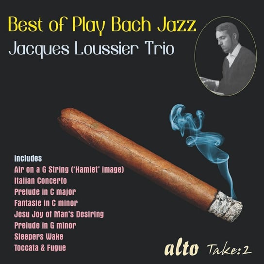 Best Of Play Bach Jazz Jacques Loussier Trio