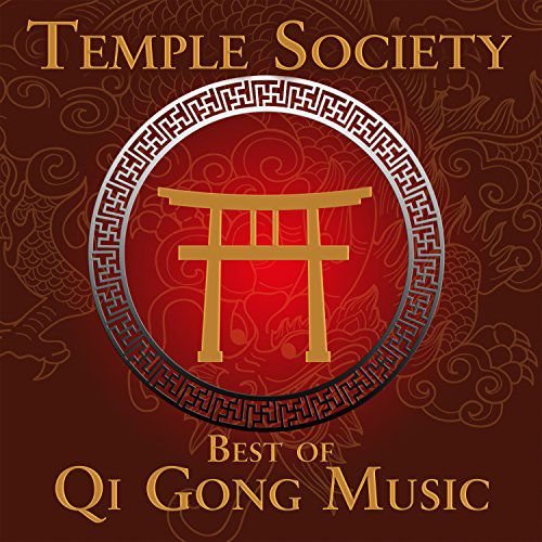Best of Qi Gong Music Temple Society