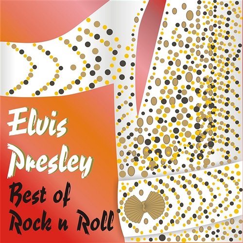 Best of Rock'n Roll Elvis Presley